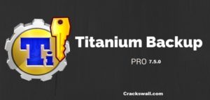 Titanium Backup Pro Apk Download