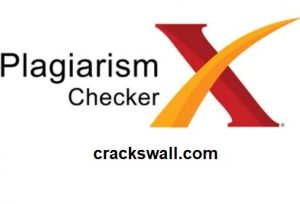 Plagiarism Checker X Crack