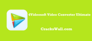 4Videosoft Video Converter Ultimate Crrack