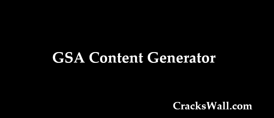 GSA Content Generator Crack